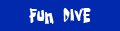 For fun dive information, click hear